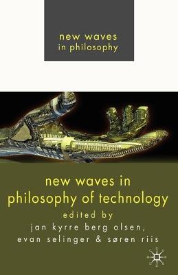 Cover of New Waves in Philosophy of Technology