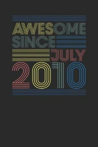 Cover of Awesome Since July 2010