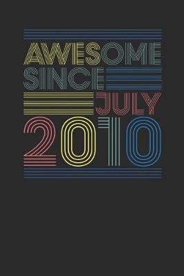 Book cover for Awesome Since July 2010