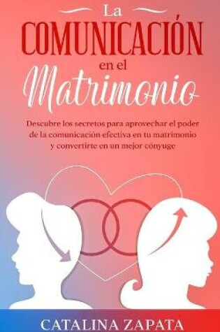 Cover of La comunicación en el matrimonio