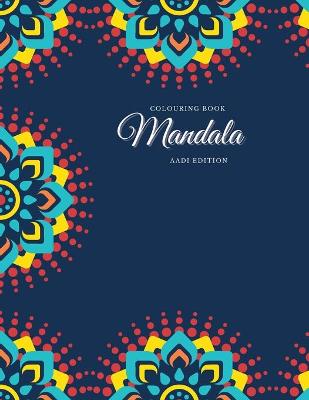 Book cover for Colouring Book. Mandala. Aadi Edition