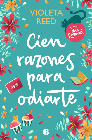 Cover of Cien razones para odiarte / A Hundred Reasons to Hate You