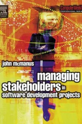 Cover of Managing Stakeholders in Software Development Projects