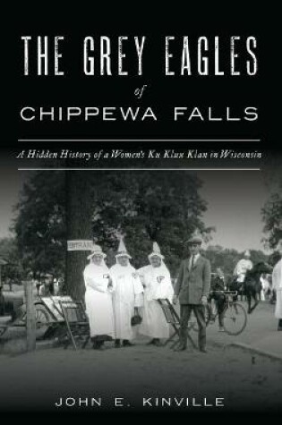 Cover of Grey Eagles of Chippewa Falls