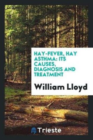 Cover of Hay-Fever, Hay Asthma