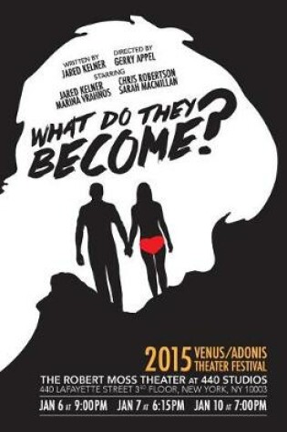 Cover of What Do They Become?