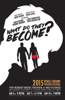 Book cover for What Do They Become?