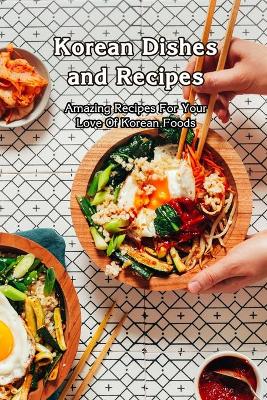 Book cover for Korean Dishes and Recipes