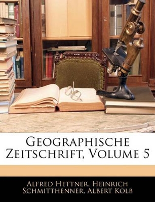 Book cover for Geographische Zeitschrift, Volume 5