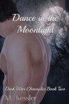 Book cover for Dance in the Moonlight