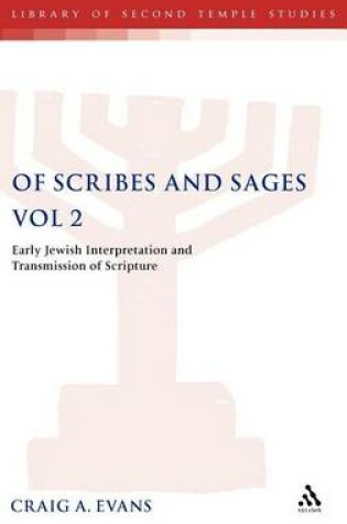 Cover of Of Scribes and Sages, Vol 2