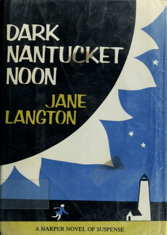 Book cover for Dark Nantucket Noon