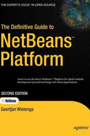 Cover of The Definitive Guide to NetBeans Platform