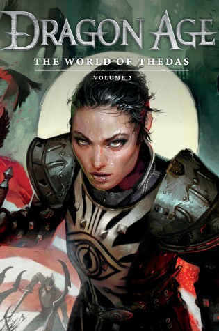 Cover of Dragon Age: The World of Thedas Volume 2
