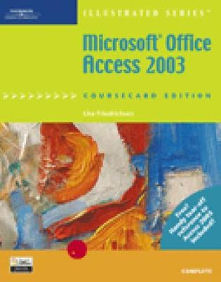 Book cover for Microsoft Office Access 2003, Illustrated Complete, CourseCard Edition