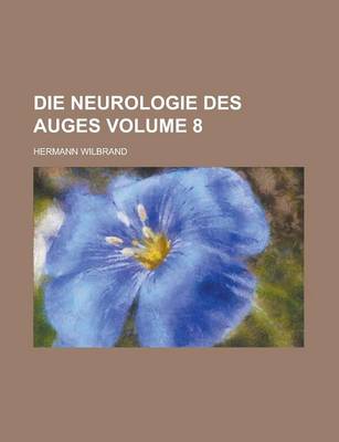 Book cover for Die Neurologie Des Auges Volume 8