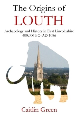 Cover of The Origins of Louth