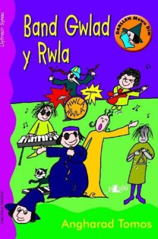 Cover of Cyfres Darllen Mewn Dim: Band Gwlad y Rwla - Llyfr Synau