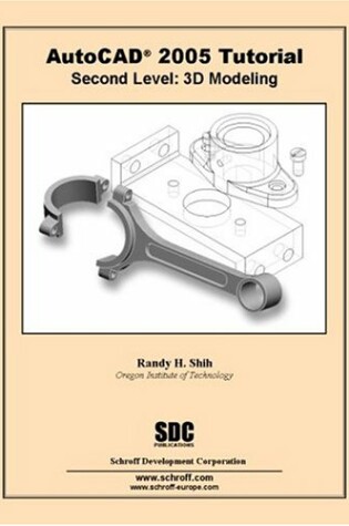 Cover of AutoCAD Tutorial Second Level 3D Modeling 2005