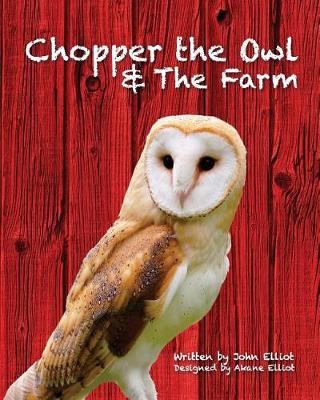 Book cover for Chopper the Owl and the Farm