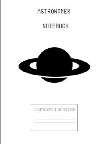 Cover of astronomer Composition Notebook