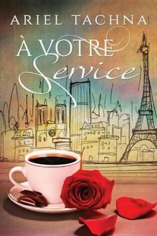 Cover of A Votre Service