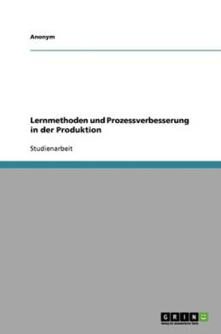 Cover of Lernmethoden und Prozessverbesserung in der Produktion