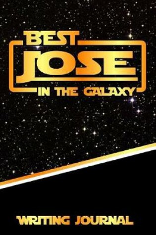 Cover of Best Jose in the Galaxy Writing Journal