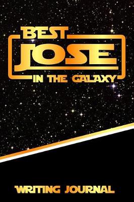 Book cover for Best Jose in the Galaxy Writing Journal