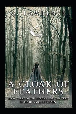 Cover of A Cloak of Feathers