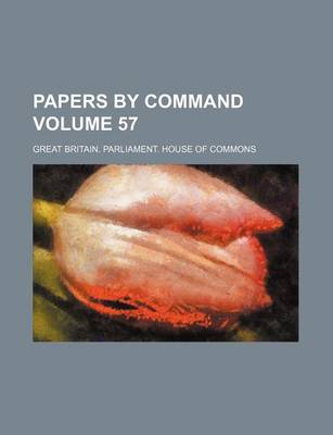 Book cover for Papers by Command Volume 57