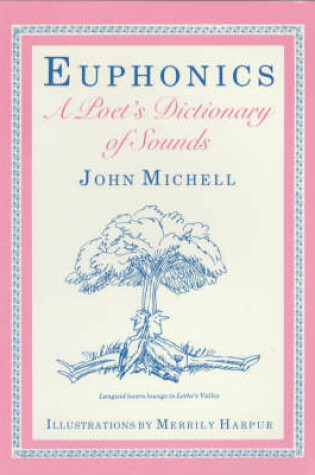 Cover of Euphonics: a Poet's Dictionary of Sounds