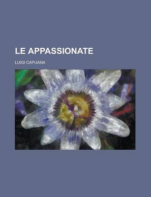 Book cover for Le Appassionate