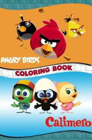 Cover of Angry Birds & Calimero Coloring Book