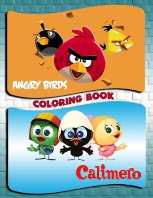 Book cover for Angry Birds & Calimero Coloring Book