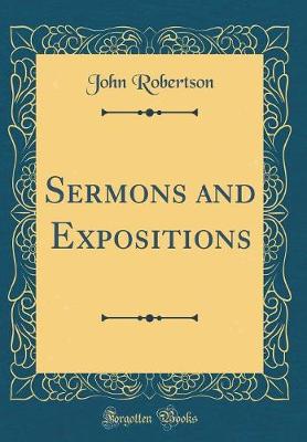 Book cover for Sermons and Expositions (Classic Reprint)