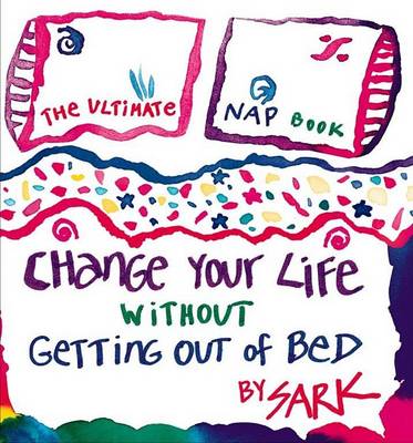 Book cover for Change Your Life without Getting Out of Bed