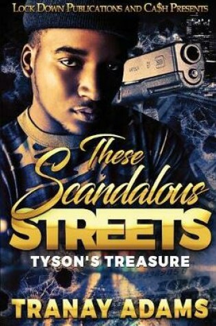 Cover of These Scandalous Streets