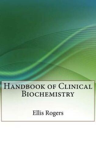 Cover of Handbook of Clinical Biochemistry