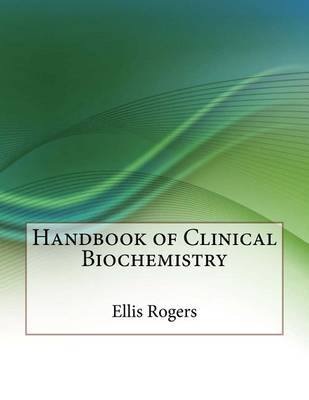 Book cover for Handbook of Clinical Biochemistry