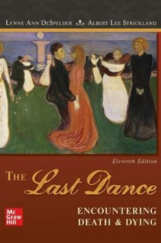 Cover of Loose Leaf the Last Dance: Encountering Death and Dying