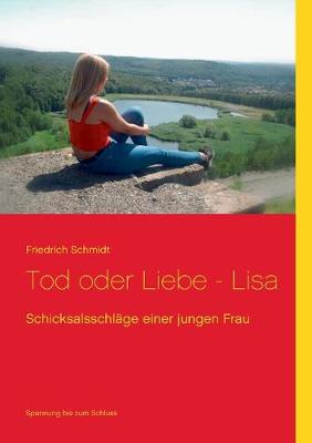 Book cover for Tod oder Liebe - Lisa