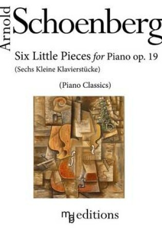 Cover of Six Little Pieces for Piano Op. 19