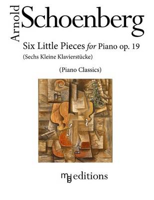 Book cover for Six Little Pieces for Piano Op. 19