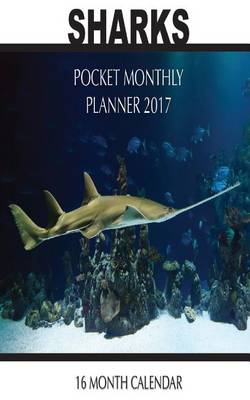 Book cover for Sharks Pocket Monthly Planner 2017