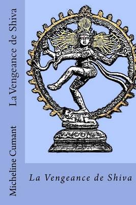 Book cover for La Vengeance de Shiva