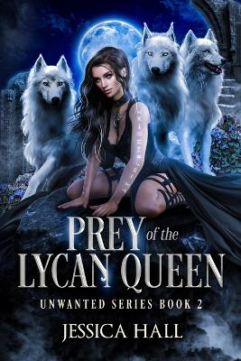 Book cover for Prey Of The Lycan Queen
