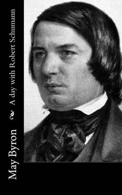 Book cover for A Day with Robert Schumann