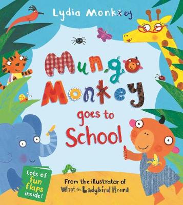 Book cover for Mungo Monkey goes to School