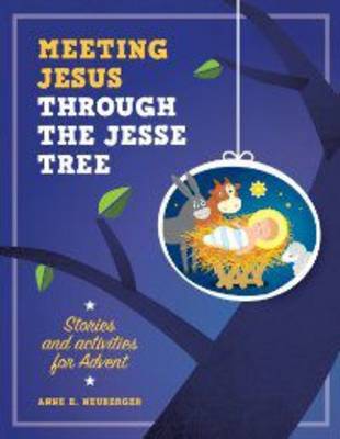 Book cover for Meeting Jesus Through the Jesse Tree